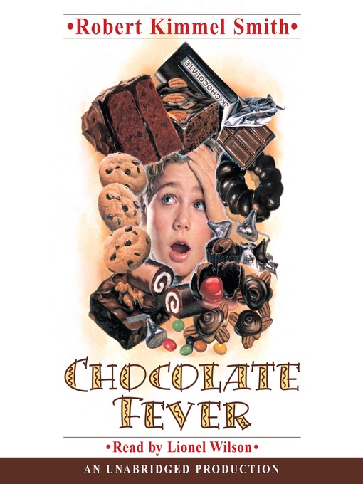 Title details for Chocolate Fever by Robert Kimmel Smith - Wait list